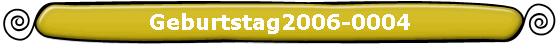 Geburtstag2006-0004